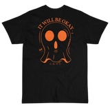 IT WILL BE OKAY HALLOWEEN Short Sleeve T-Shirt