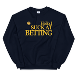 HELLO I SUCK AT BETTING